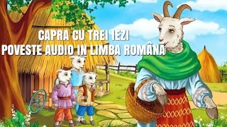 CAPRA CU TREI IEZI🐺  Povesti pentru copii în limba română [upl. by Ayekehs394]