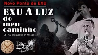 Ponto de Exu  EXU A LUZ DO MEU CAMINHO  Sandro Luiz Umbanda [upl. by Kerad868]