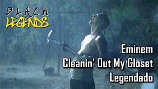 Eminem  Cleanin Out My Closet Legendado [upl. by Aber]