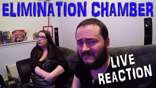 WWE ELIMINATION CHAMBER 2017 REACTION [upl. by Carlene]