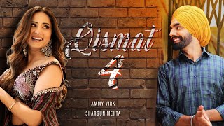 Qismat Part 4  Ammy Virk  Sargun Mehta  New Punjabi movie 2024  Latest Movie 2024 [upl. by Nodnab]