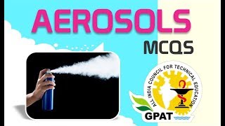 AEROSOLS MCQS  PHARMACEUTICS  GPAT209  NIPER  DI  ESIC PHARMACIST EXAM [upl. by Suzzy]