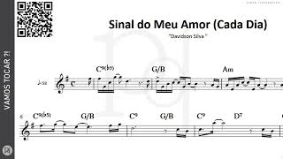 Sinal do Meu Amor Cada Dia ♪ Davidson Silva  Partitura [upl. by Sisi665]