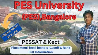 PES University Bangalore Review  Placements  Cutoff  Fee  Admission Process Hostel fee  Pessat [upl. by Yuu]