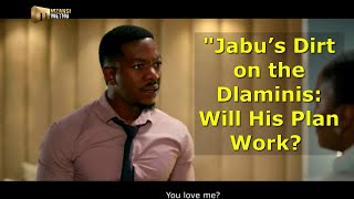 quotJabu’s Dirt on the Dlaminis Will His Plan Work  Sibongile and The Dlaminis Episode Previewquot [upl. by Servetnick863]