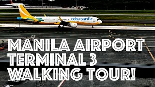 4K Manila Airport Tour  Ninoy Aquino International Airport NAIA Terminal 3 ASMR Walking Tour [upl. by Ennaeirb]