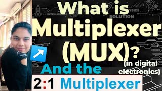 Multiplexer  21 multiplexer electricalengineering [upl. by Ahseiuqal]