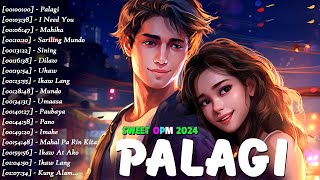 Palagi 🎧 Chill OPM Acoustic Love Songs 2024 🎧 Top Hits Tagalog Love Songs Ever [upl. by Aihsemak]