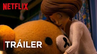 Rilakkuma y Kaoru  Tráiler principal  Netflix [upl. by Danielson]