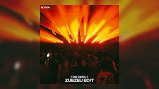 Hozier  Too Sweet ZUEZEU EDIT Tech House Free Download [upl. by Artinak]