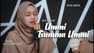 UMMI TSUMMA UMMI Spesial Hari Ibu 2019 Vokal LAILAH [upl. by Meridith]