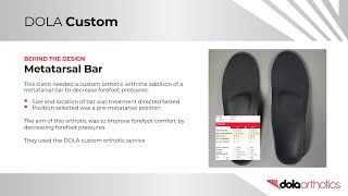 Metatarsal Bar DOLA Orthotics Orthotips [upl. by Ayomat]