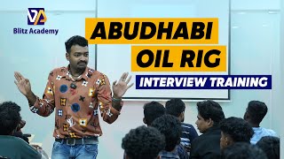 Abu Dhabi  Oil Rig Interview Training  Oil amp Gas Students  Blitz Academy [upl. by Aralc]