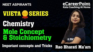 Mole Concept amp Stoichiometry  Chemistry  NEET  Vijeta Series cpkota [upl. by Ugo443]