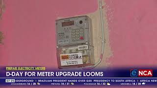 Dday for meter upgrade looms [upl. by Oni]