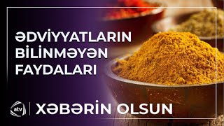 Ədviyyatların insan sağlamlığı üçün XEYİRİ VƏ ZƏRƏRİ  Xəbərin olsun [upl. by Anai]