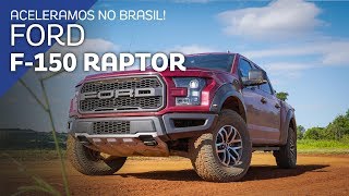 Aceleramos a Ford F150 Raptor no Brasil [upl. by Nautna]