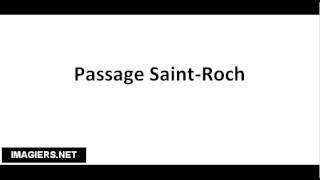 How to pronounce Passage Saint Roch [upl. by Rube]