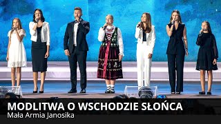 🙏quotModlitwa o wschodzie słońcaquot🎻Mała Armia Janosika Markowa 2023 Telewizja Polska [upl. by Devine826]