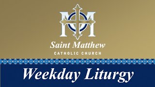 Thursday October 24  8 am Mass  Thursday of the Twentyninth Week in Ordinary Time [upl. by Angelia]