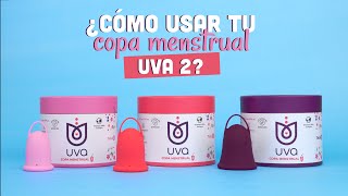 Cómo usar la Copa Menstrual UVA 2 [upl. by Tteirrah]