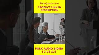 Polk Audio Signa S2 vs S3 2023 shorts [upl. by Malinda]