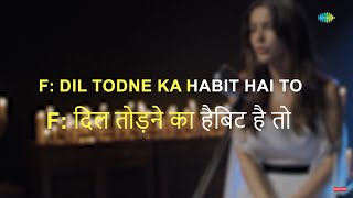 Habit  A Sidnaaz Song  Sidharth Shukla Shehnaaz GillShreya GhoshalArkoKaraoke Song With Lyrics [upl. by Cosenza979]