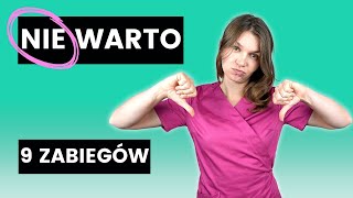 9 Zabiegów które NIE DZIAŁAJĄ – Lekarz Wyjaśnia  Medycyna Estetyczna [upl. by Amor592]