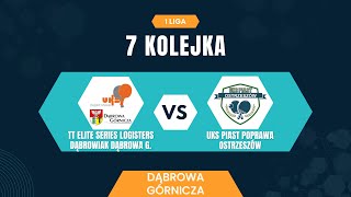 TT Elite Series Logisters Dąbrowiak Dąbrowa G UKS PIAST POPRAWA Ostrzeszów [upl. by Talanta417]