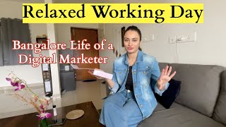 Relaxed Work From Home Day  Managing Work  Home Chores  Bangalore  Digital Marketing Life 👩‍💻📩 [upl. by Hezekiah824]