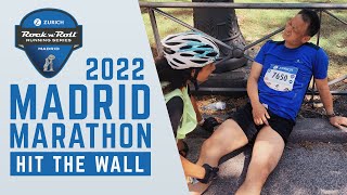 MADRID MARATHON 2022 HITTING THE WALL [upl. by Tansey]