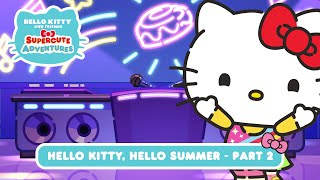 Hello Kitty Hello Summer Part 2  Hello Kitty and Friends Supercute Adventures S7 EP7 [upl. by Brenn412]