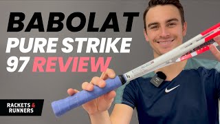 Is this THE BEST control racket right now Babolat Pure Strike 97 Racket Review  Rackets amp Runners [upl. by Loziram]