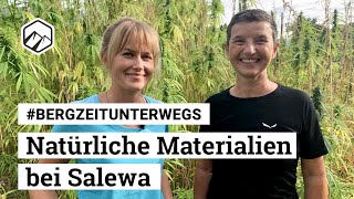 Hanf Wolle und Co Auf diese natürlichen Materialien setzt Salewa  Bergzeit [upl. by Farrington]