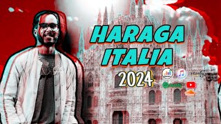 HARAGA ITALIA🇮🇹…official music video [upl. by Nera]