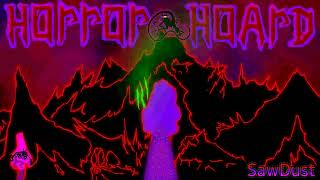 Files HORROR HOARD SawDust OST [upl. by Zaneta]