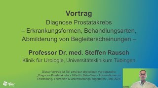 Vortragsreihe Diagnose Prostatakrebs – Hilfe für Betroffene  Therapieoptionen [upl. by Lu]