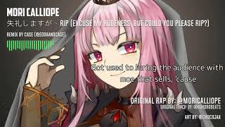 Mori Calliope  Excuse My Rudeness But Could You Please RIP♡ Case Remix [upl. by Sontich719]