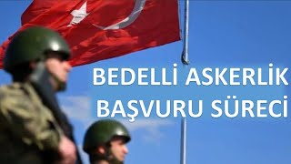 Bedelli Askerlik Başvurusu Nasıl Yapılır  Tüm Aşamalarıyla Eylül 2024 4K [upl. by Kancler]