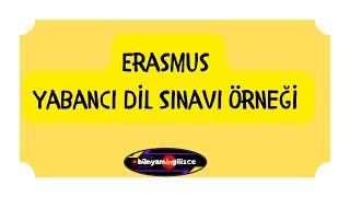 ERASMUS İNGİLİZCE SINAV ÖRNEĞİ  SINAV ÇÖZÜM VİDEOSU [upl. by Heall]