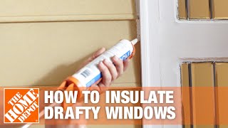 How to Insulate Windows  Window Insulation Kit  The Home Depot [upl. by Ayiak]