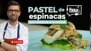 Pastel de Espinacas con Merluza a la Crema [upl. by Martinelli]