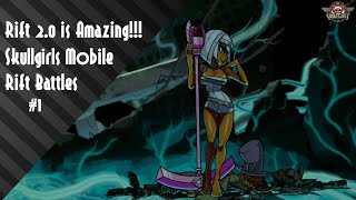 Rusty SGM Player Plays Rift for the First Time │ Skullgirls Mobile [upl. by Adnilev]