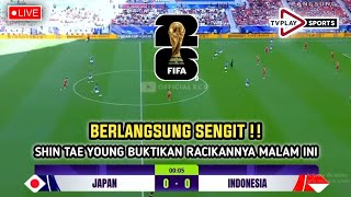 🔴LIVE  JAM TAYANG BERUBAH  INDONESIA VS JEPANG  Qualifiers Piala Dunia 2026 Zona AsiaIlustrasi [upl. by Eilliw]