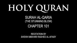 HOLY QURAN SURAH ALQARIA THE STUNNING BLOW CHAPTER 101 [upl. by Couq830]