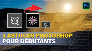 3 astuces Photoshop pour débutants [upl. by Enhpad461]