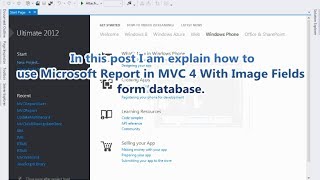 How to use Microsoft report rdlc in MVC 4 With Image Fields form database [upl. by Eelydnarb]