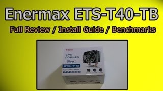 Enermax ETST40TB FULL Review  Installation Guide and Benchmarks Comparison Vs Water Cooler [upl. by Aileon]