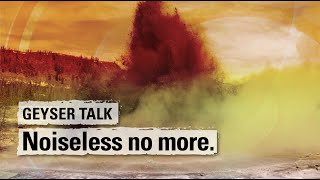 Geyser Talk Noiseless no more Yellowstone Volcano Update Feb 2024 [upl. by Roddy]