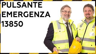 Pulsante Emergenza 13850  sicurezza macchinari [upl. by Previdi]